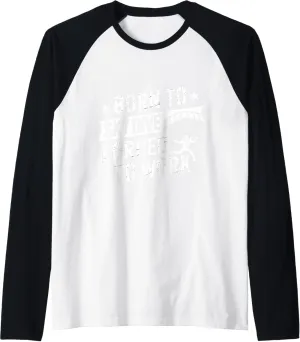 Born to Skydive Forced To Work Parachute Skydiver Skydiving Raglan Baseball Tee