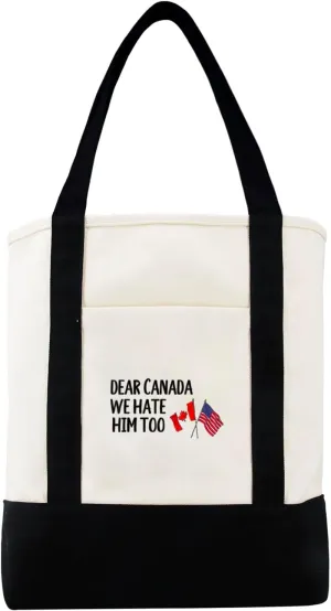 Dear Canada We Hate Him Too Large Canvas Tote Bag For Men