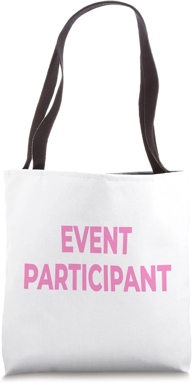 Event Participant - Pink Lettering Tote Bag