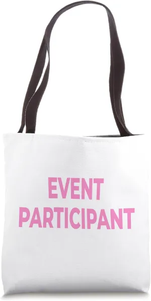 Event Participant - Pink Lettering Tote Bag