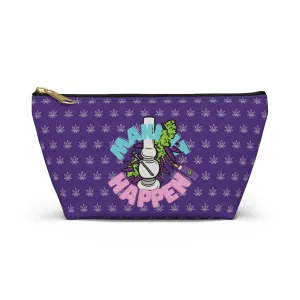Make It Happen Cannabis Accessory Pouch