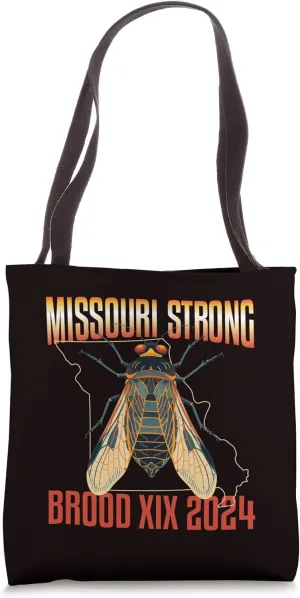 Missouri Strong Cicada Brood XIX 2024 Hatch Funny Bug Lover Tote Bag