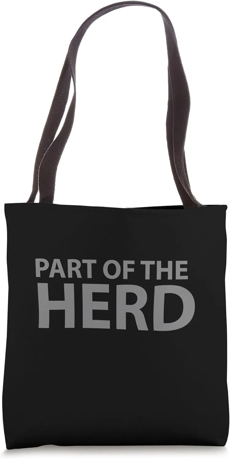 PART OF THE HERD Group Immunity to Virus Tote Bag