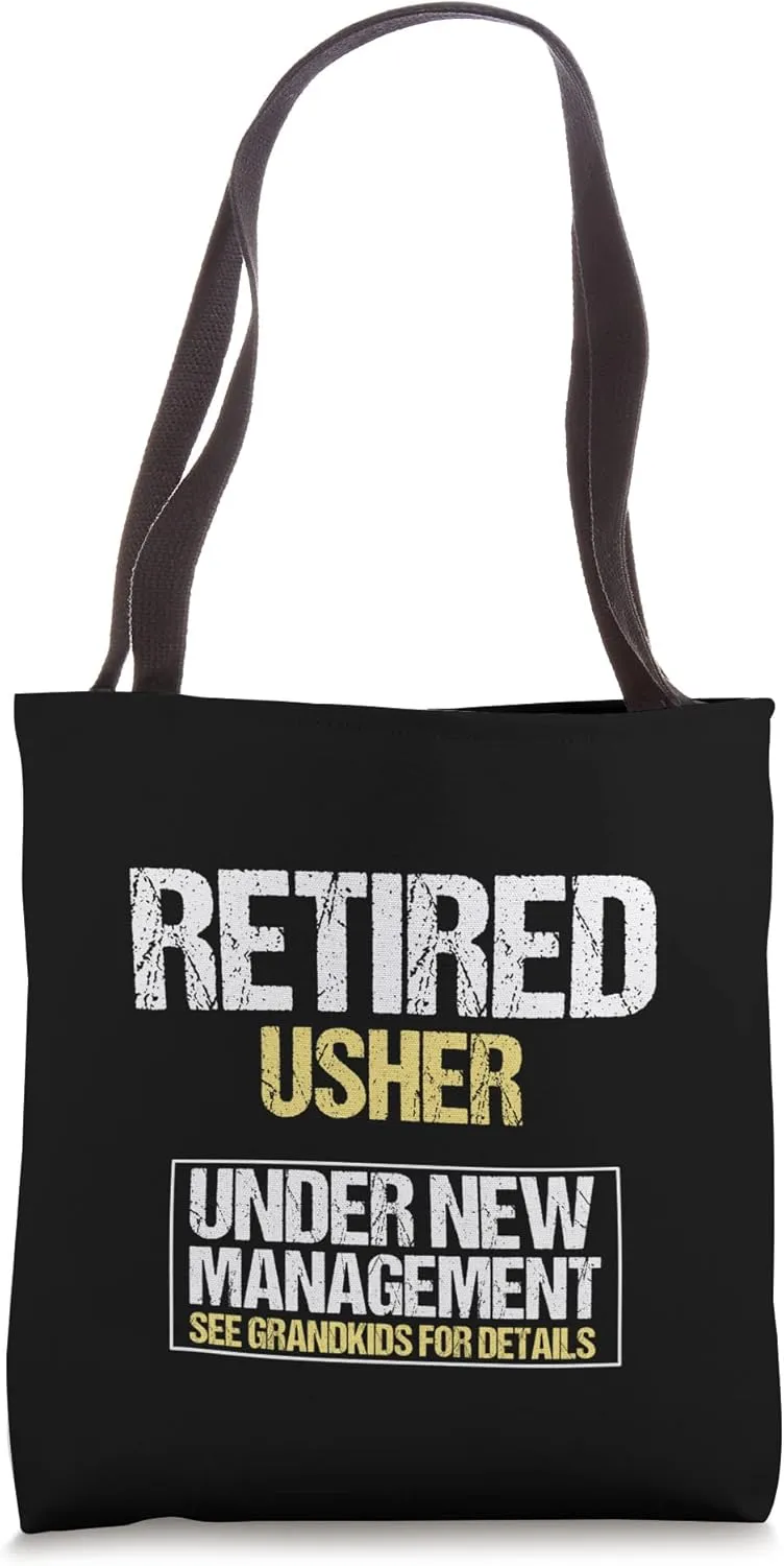 Retired Usher See Grandkids for Details Men Women Tote Bag