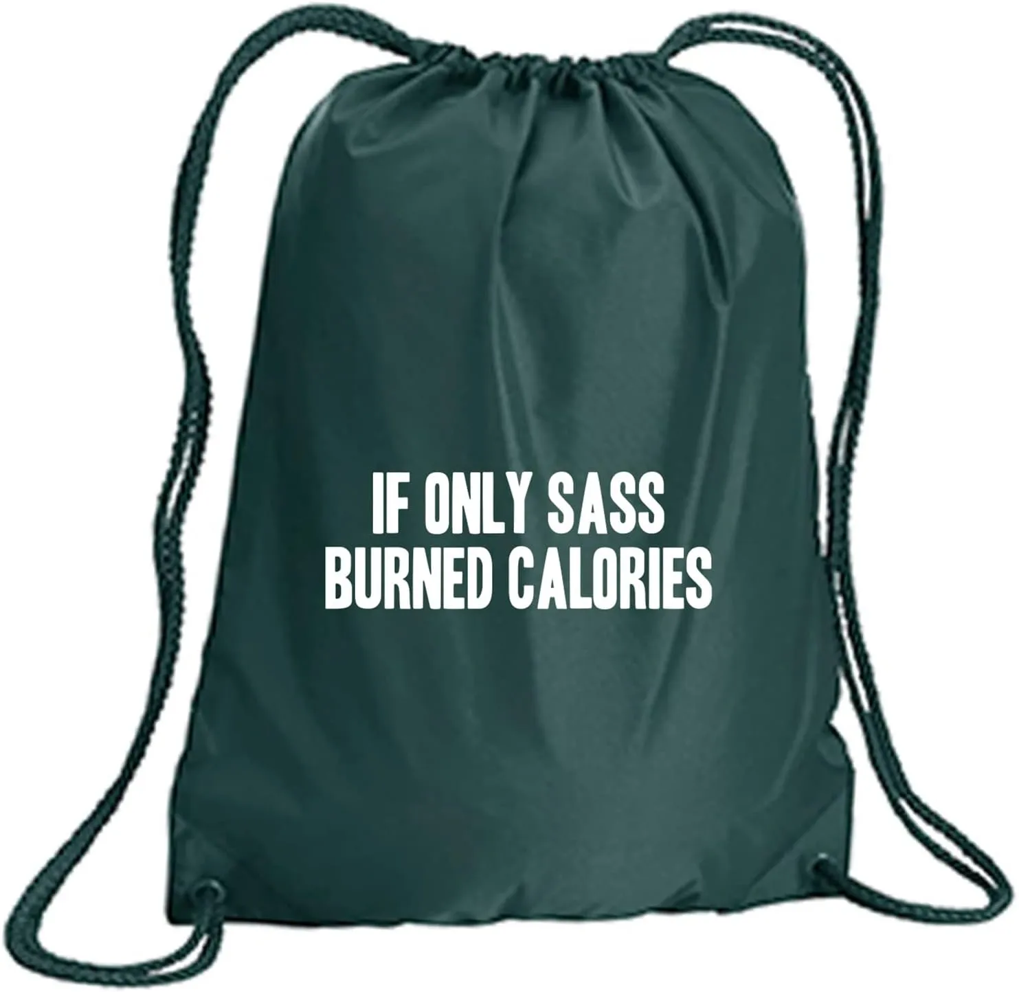zerogravitee If Only Sass Burned Calories Cinch Pack in Forest Green - Large 17x20